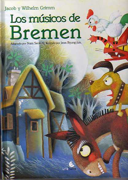 Los músicos de Bremen- Literatura Infantil- 7 Calderos Mágicos